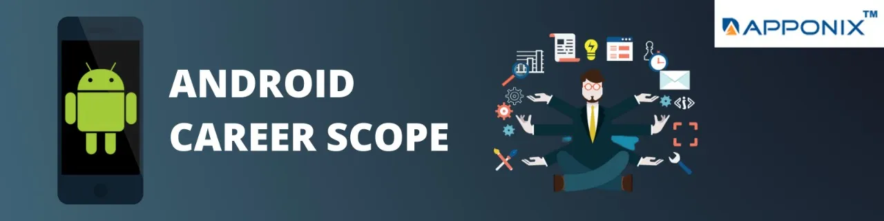 ANDROID CAREER SCOPE