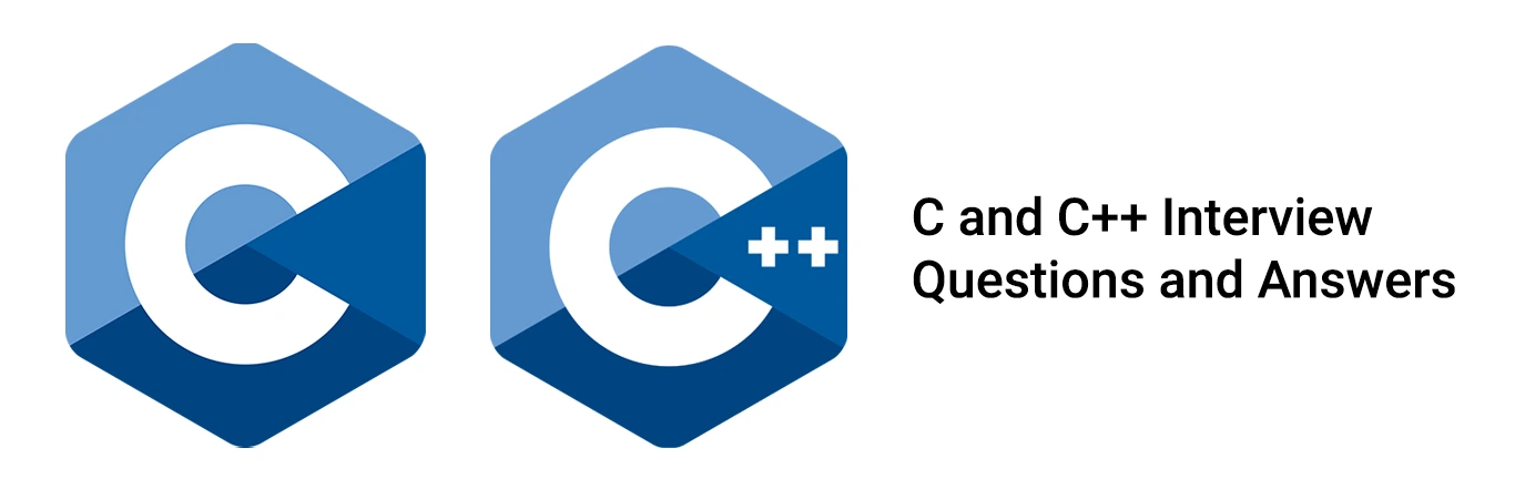 C and C++ Interview Questions and Answers