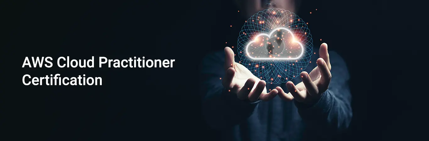 AWS Cloud Practitioner Certification