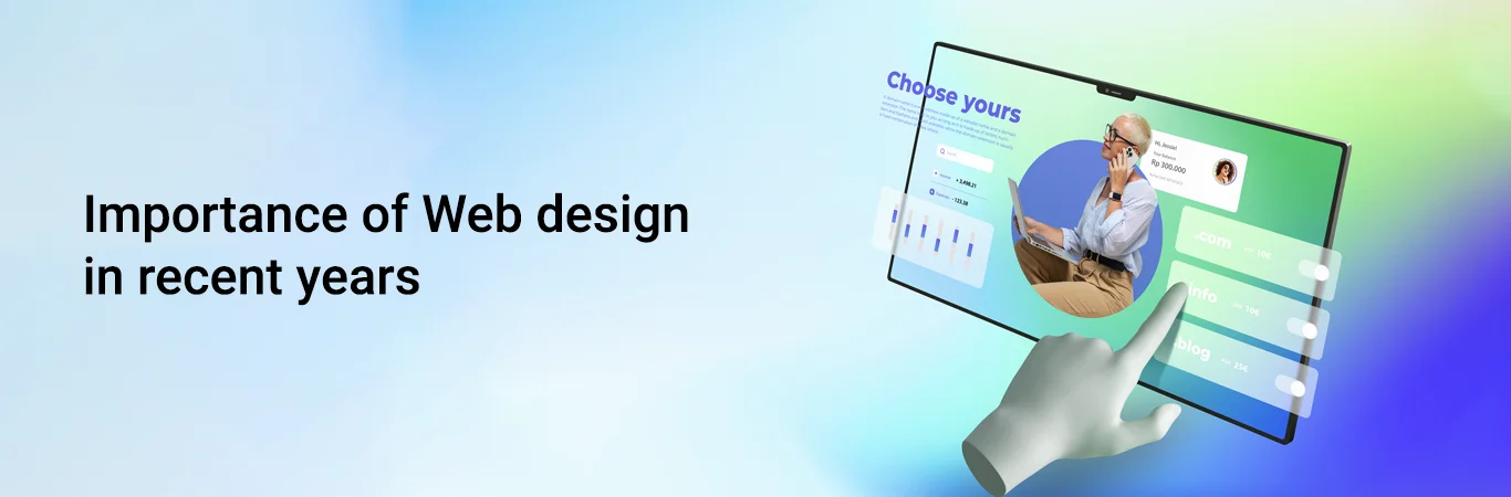 Importance of Web design in recent years