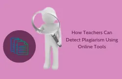 teachers detect plagarism