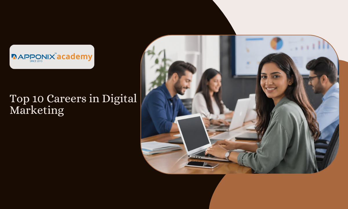 Top 10 Career Opportunities In Digital Marketing