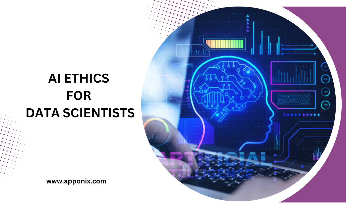 AI Ethics Every Data Scientist Should Know