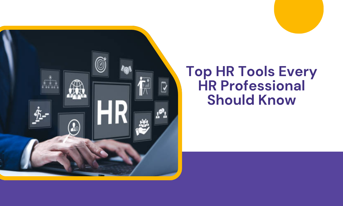 Top HR Tools Every HR Professional Should Know