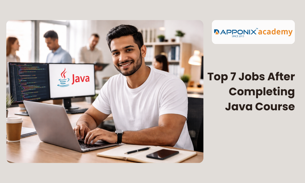 Top 7 Job Opportunities After Completing a Java Course