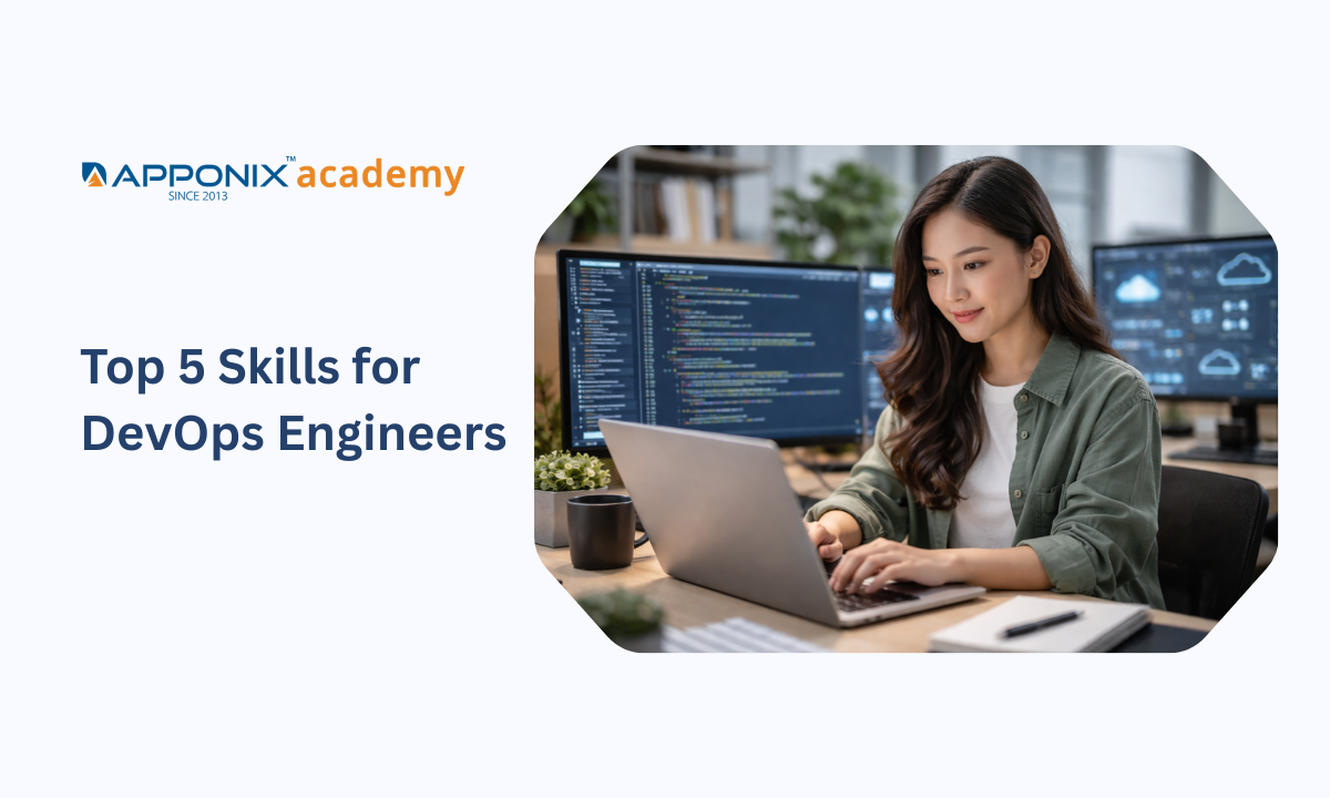 Top 5 Skills Required for DevOps Engineers