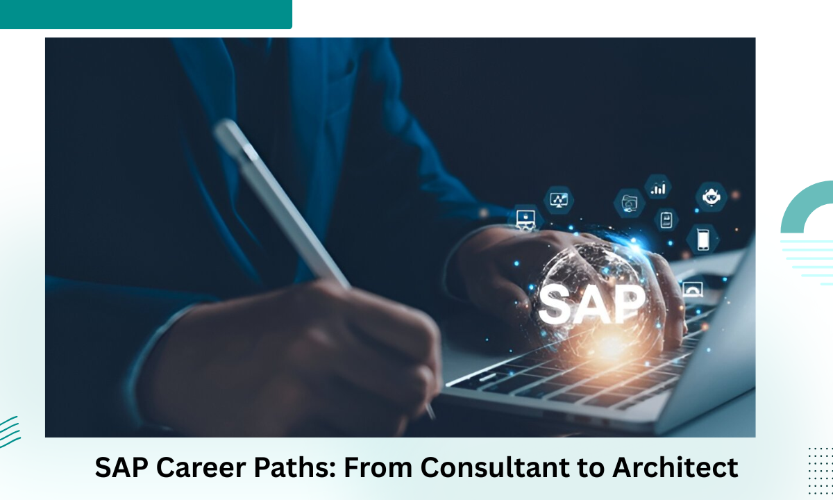 SAP Career Opportunities: From Consultant to Architect